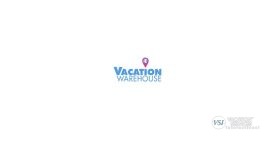 Vacation Warehouse
